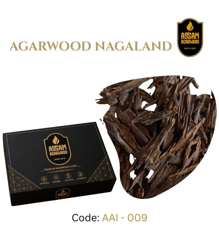 AGARWOOD NAGALAND
